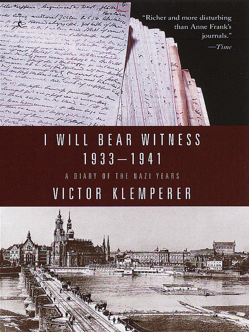Title details for I Will Bear Witness, Volume 1 by Victor Klemperer - Available